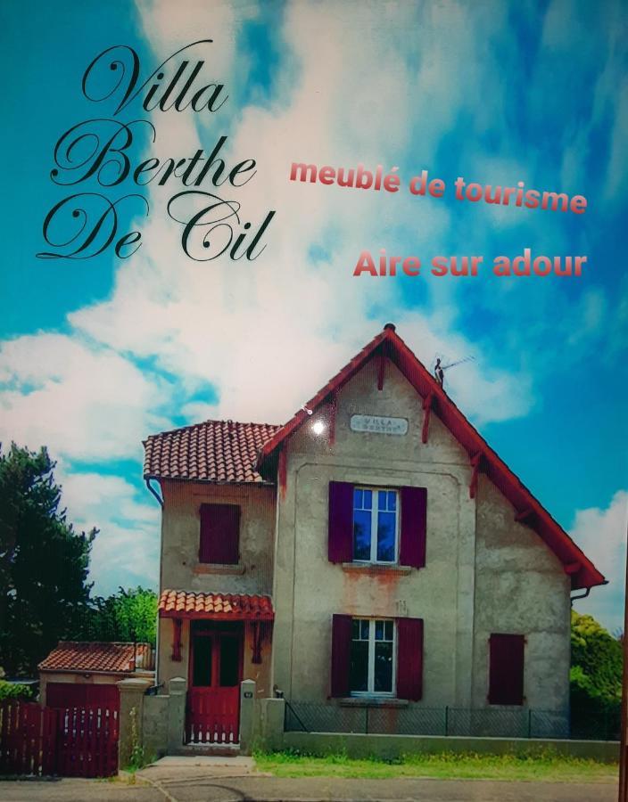 La Villa Bherte De Cil Aire-sur-lʼAdour Екстериор снимка